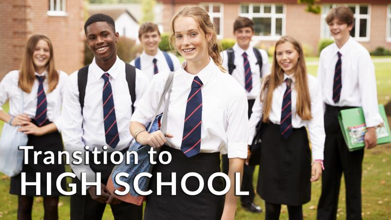 Transition to High School